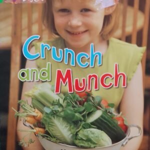 Crunch and Munch